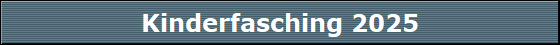 Kinderfasching 2025